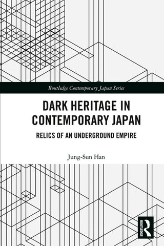 Dark Heritage in Contemporary Japan
