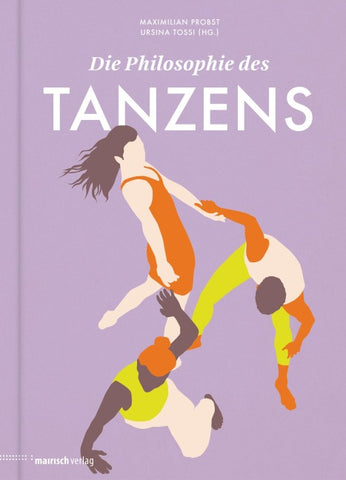 Die Philosophie des Tanzens