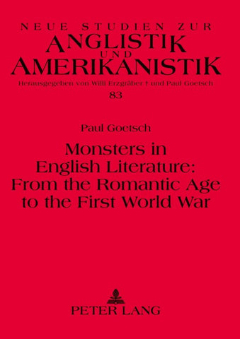 Monsters in English Literature: From the Romantic Age to the First World War