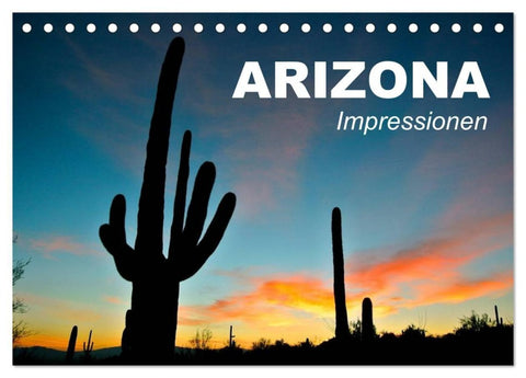 Arizona • Impressionen (Tischkalender 2027 DIN A5 quer), CALVENDO Monatskalender