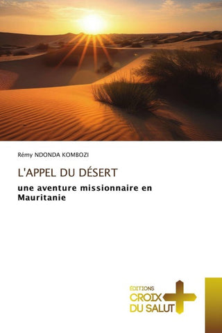 L'APPEL DU DÉSERT