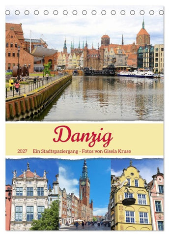 Danzig - Ein Stadtspaziergang (Tischkalender 2027 DIN A5 hoch), CALVENDO Monatskalender