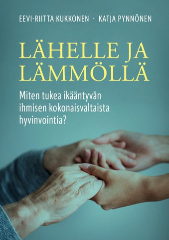 Lähelle ja lämmöllä