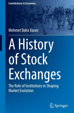 A History of Stock Exchanges