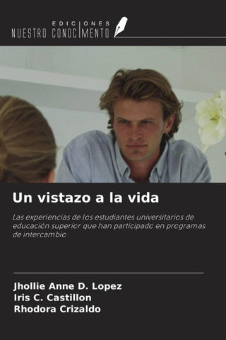 Un vistazo a la vida