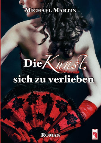Die Kunst, sich zu verlieben