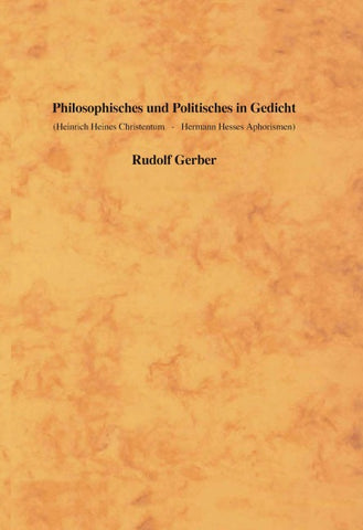 Philosophisches und Politisches in Gedicht