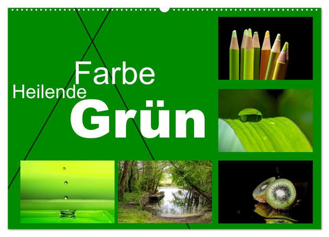 Heilende Farbe Grün (Wandkalender 2027 DIN A2 quer), CALVENDO Monatskalender