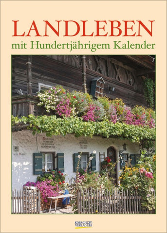 Landleben mit Hundertjährigem Kalender 2027