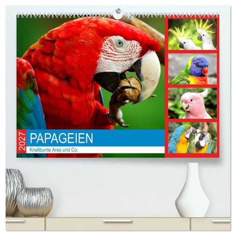 Papageien. Knallbunte Aras und Co. (hochwertiger Premium Wandkalender 2027 DIN A2 quer), Kunstdruck in Hochglanz