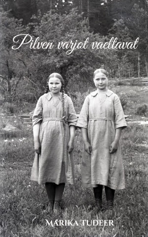 Pilven varjot vaeltavat