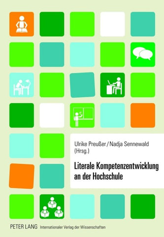 Literale Kompetenzentwicklung an der Hochschule