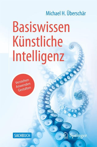 Basiswissen Künstliche Intelligenz