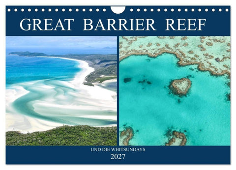 Great Barrier Reef und die Whitsundays (Wandkalender 2027 DIN A4 quer), CALVENDO Monatskalender