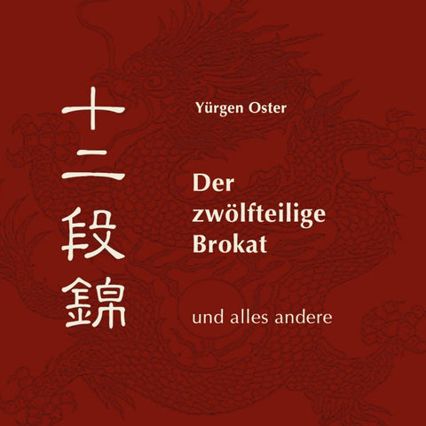 Der zwölfteilige Brokat und alles andere