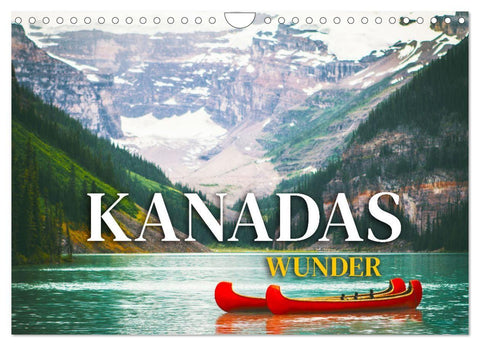 Kanadas Wunder (Wandkalender 2027 DIN A4 quer), CALVENDO Monatskalender