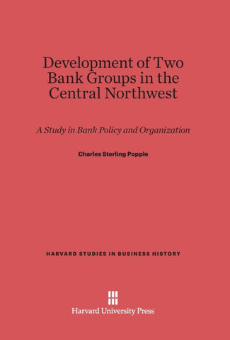 Development of Two Bank Groups in the Central Northwest