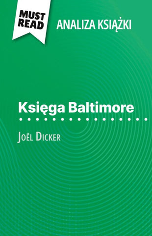 Ksi¿ga Baltimore ksi¿¿ka Joël Dicker (Analiza ksi¿¿ki)