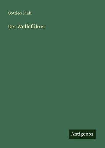 Der Wolfsführer
