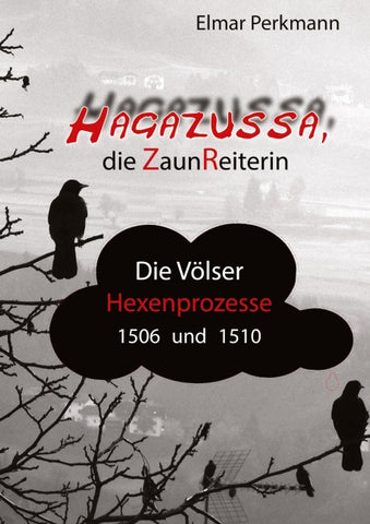Hagazussa. Die Zaunreiterin