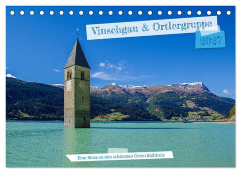 Vinschgau & Ortleralpen (Tischkalender 2027 DIN A5 quer), CALVENDO Monatskalender