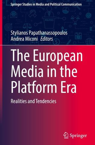 The European Media in the Platform Era
