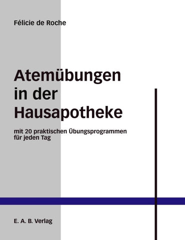 Atemübungen in der Hausapotheke