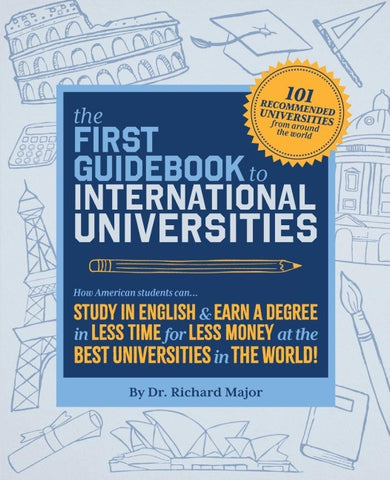 The First Guidebook to International Universities