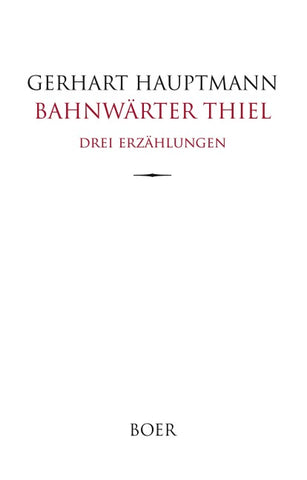 Bahnwärter Thiel