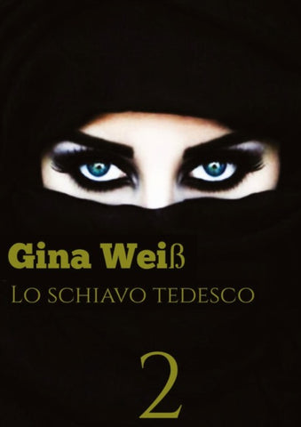 Lo schiavo Tedesco 2