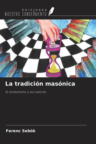 La tradición masónica