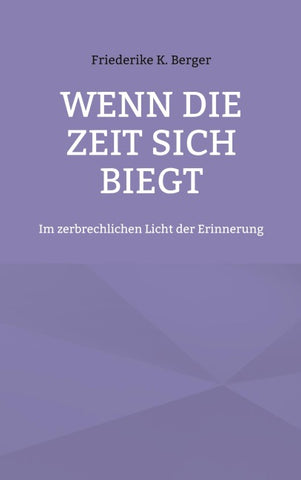 Wenn die Zeit sich biegt