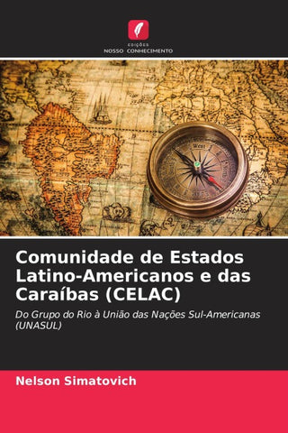 Comunidade de Estados Latino-Americanos e das Caraíbas (CELAC)
