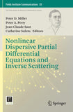Nonlinear Dispersive Partial Differential Equations and Inverse Scattering