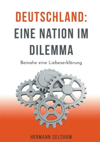 Deutschland - Eine Nation im Dilemma