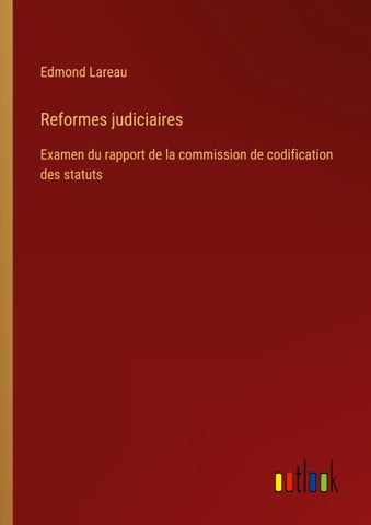 Reformes judiciaires