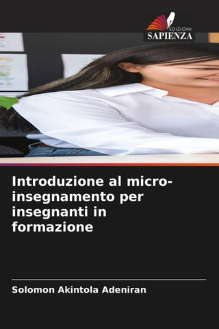Introduzione al micro-insegnamento per insegnanti in formazione