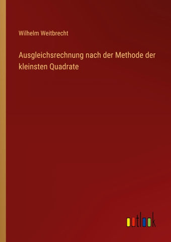 Ausgleichsrechnung nach der Methode der kleinsten Quadrate