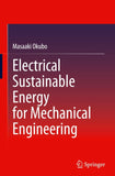Electrical Sustainable Energy for Mechanical Engineering