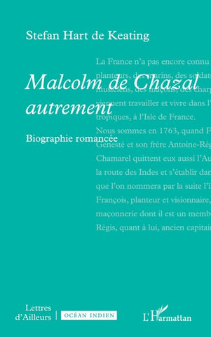 Malcolm de Chazal autrement
