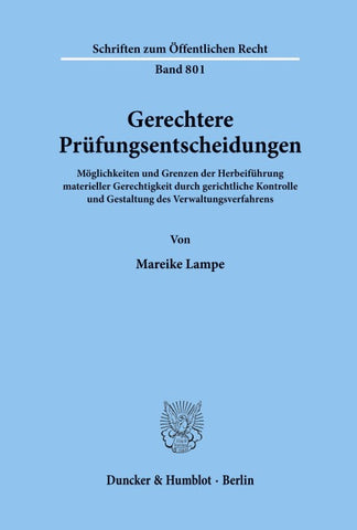 Gerechtere Prüfungsentscheidungen.