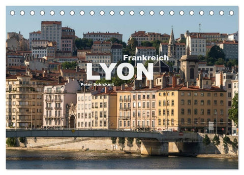 Frankreich - Lyon (Tischkalender 2027 DIN A5 quer), CALVENDO Monatskalender