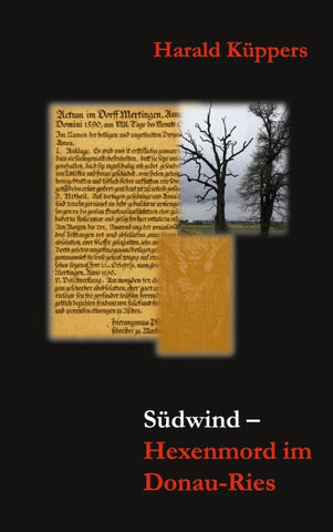 Südwind Hexenmord im Donau-Ries
