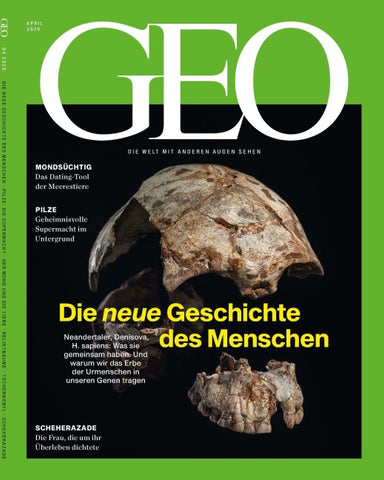 GEO 04/2026 - Die neue Geschichte des Menschen