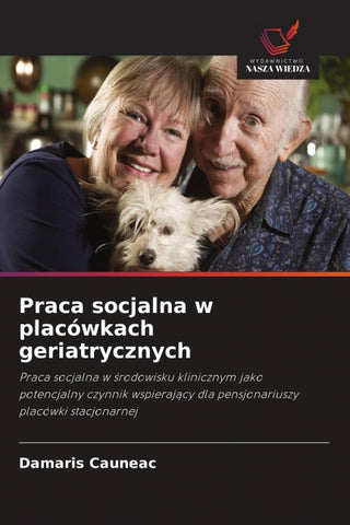 Praca socjalna w placówkach geriatrycznych