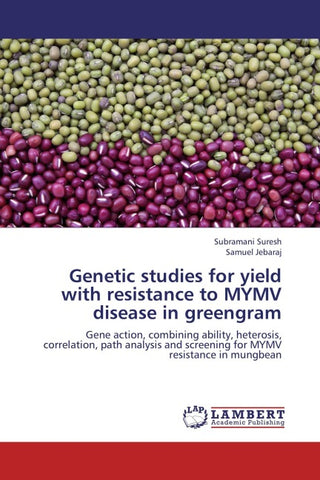 Genetic studies for yield with resistance to MYMV disease in greengram