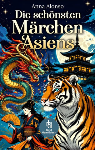 Die schönsten Märchen Asiens