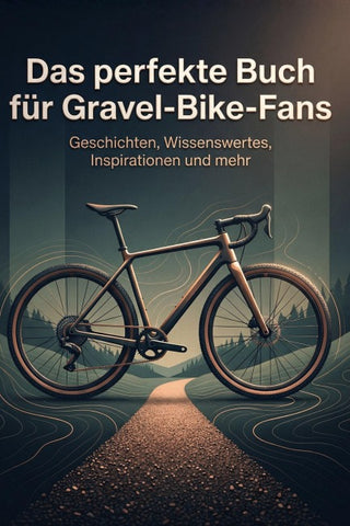 Das perfekte Buch für Gravel-Bike-Fans