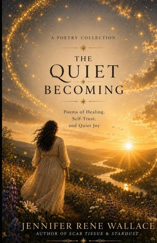 The Quiet Becoming