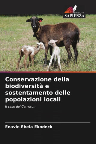 Conservazione della biodiversità e sostentamento delle popolazioni locali